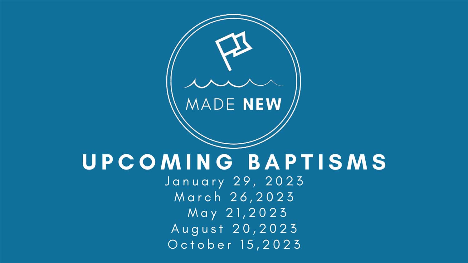 upcoming baptism dates